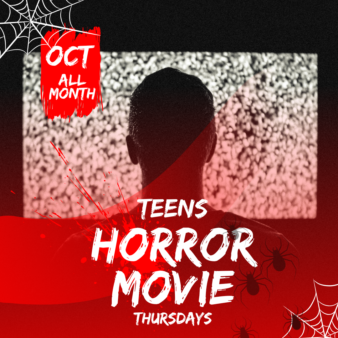 Teens: Horror Movie Thursdays