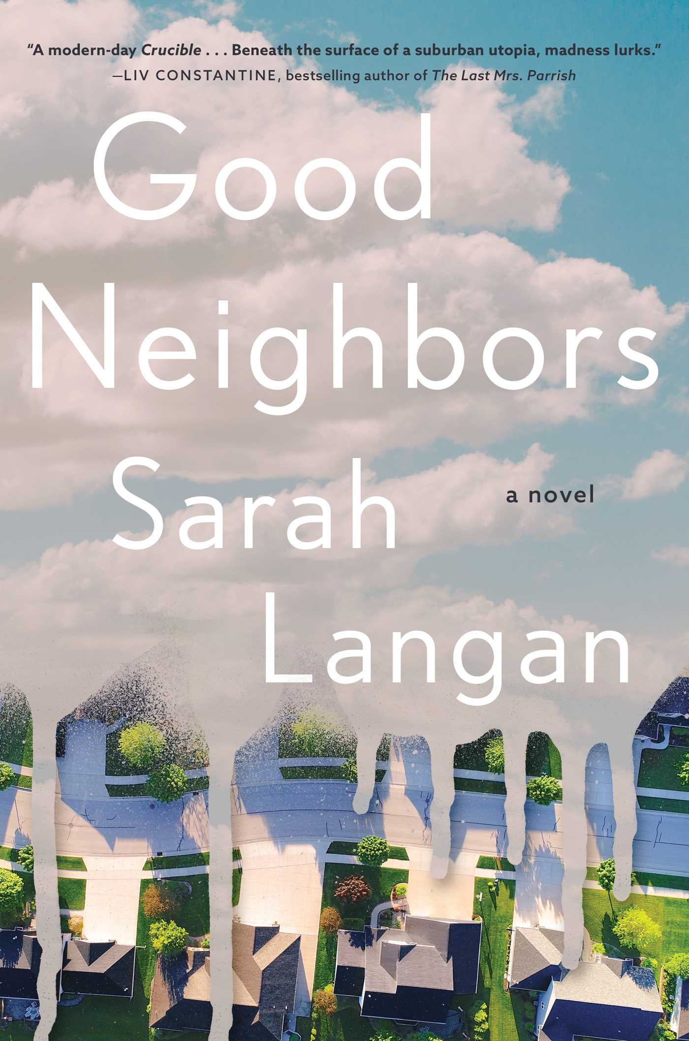 Cover of the book Good Neighbors by Sarah Langan