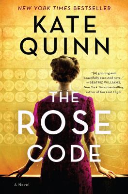 Cover of The Rose Code by Kate Quinn