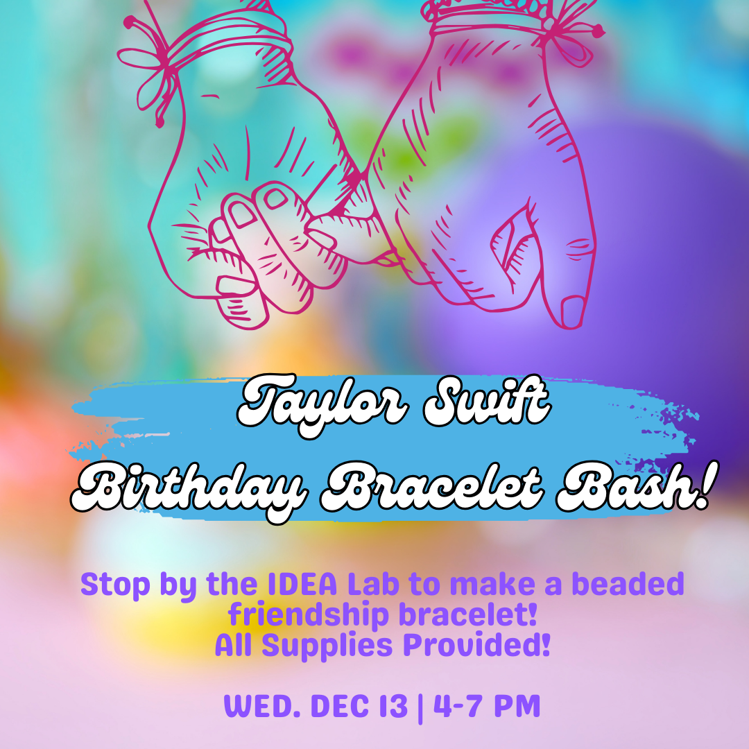 Make your own beaded friendship bracelet in the IDEA Lab on Wednesday, December 13