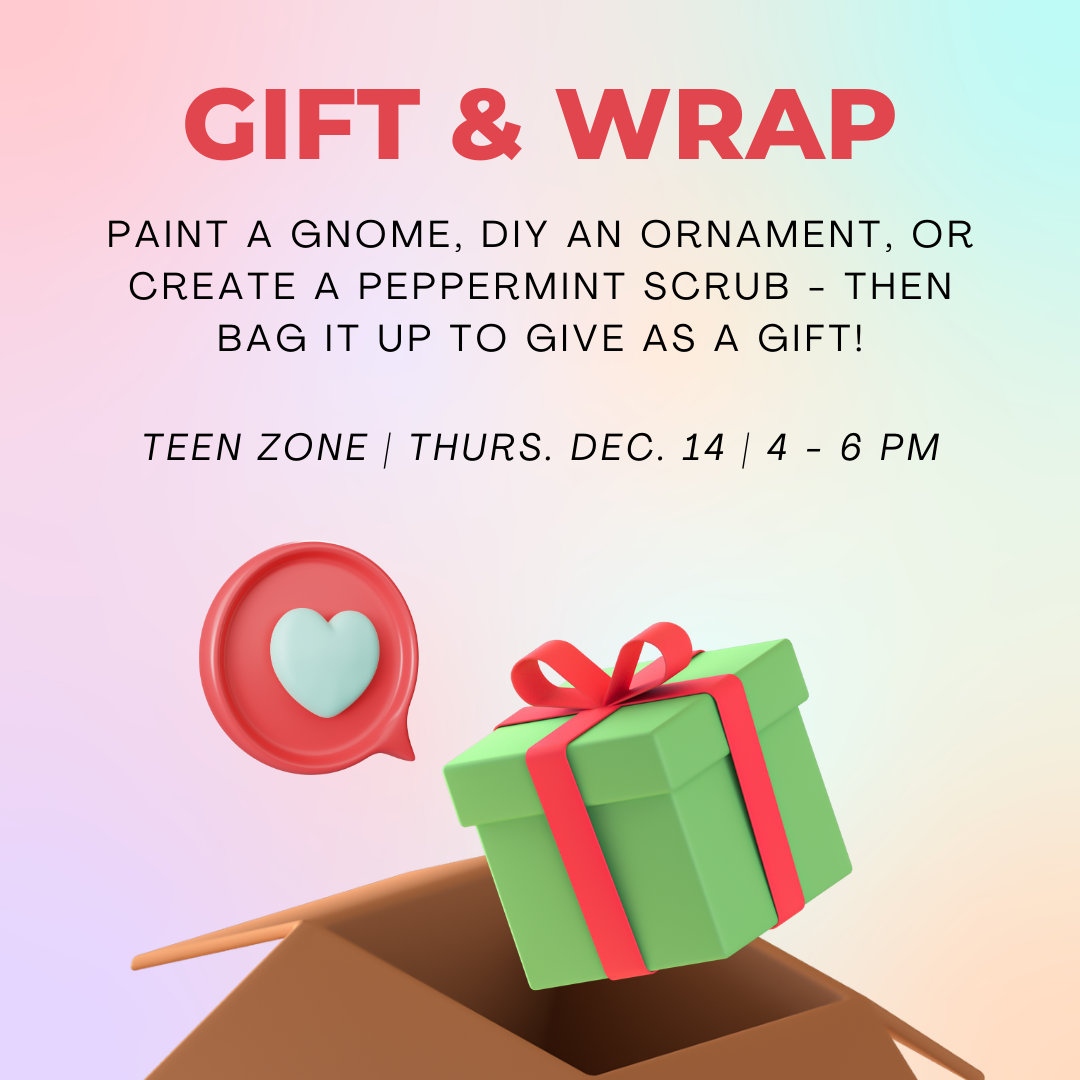 Make a gift and wrap it up for family or friends on Thursday, December 14 from 4 to 6 PM
