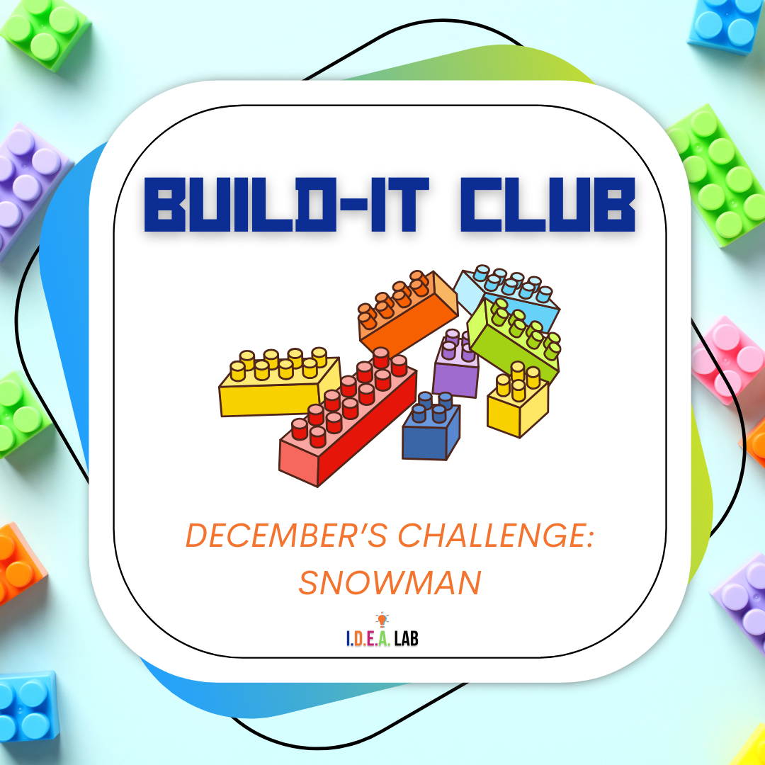 December's Build-It Club challenge is SNOWMAN