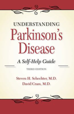Understanding Parkinson's disease 3rd ed.
