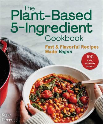 The plant-based 5-ingredient cookbook 
