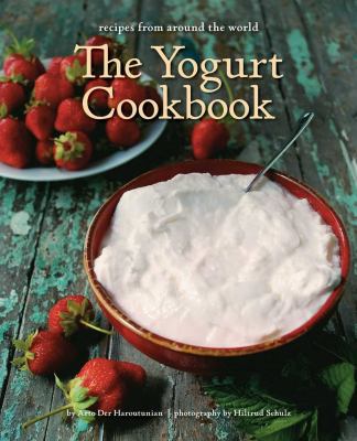 The yogurt cookbook