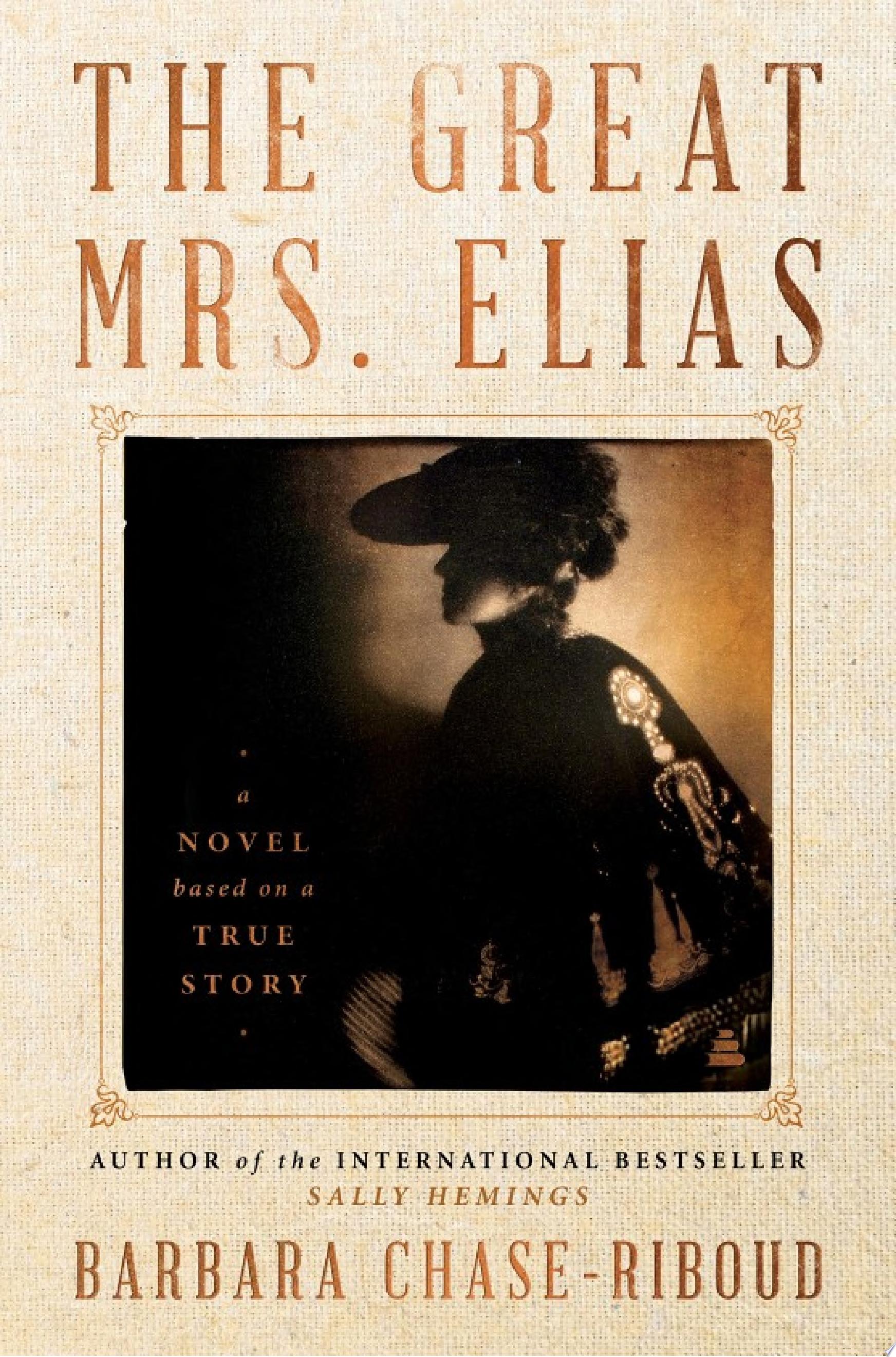 Image for "The Great Mrs. Elias"