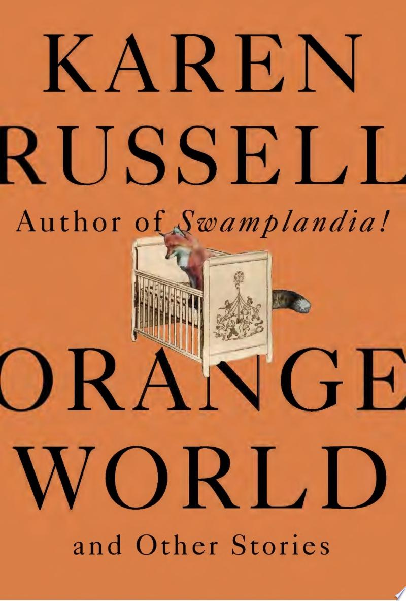 Image for "Orange World and Other Stories"
