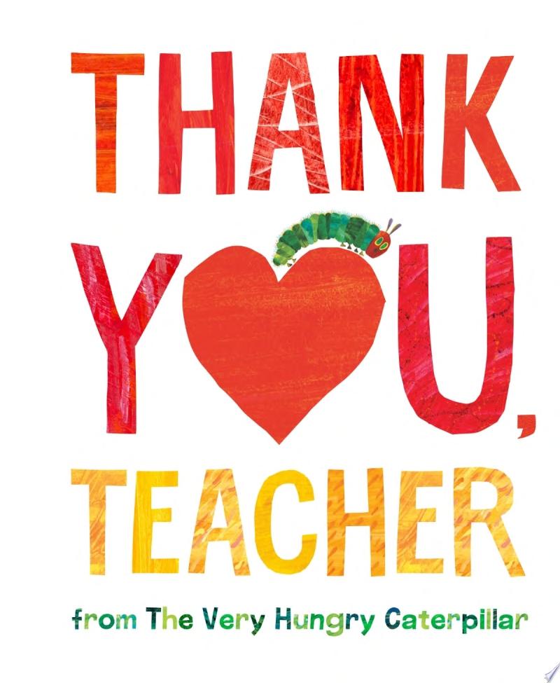 Image for "Thank You, Teacher from the Very Hungry Caterpillar"