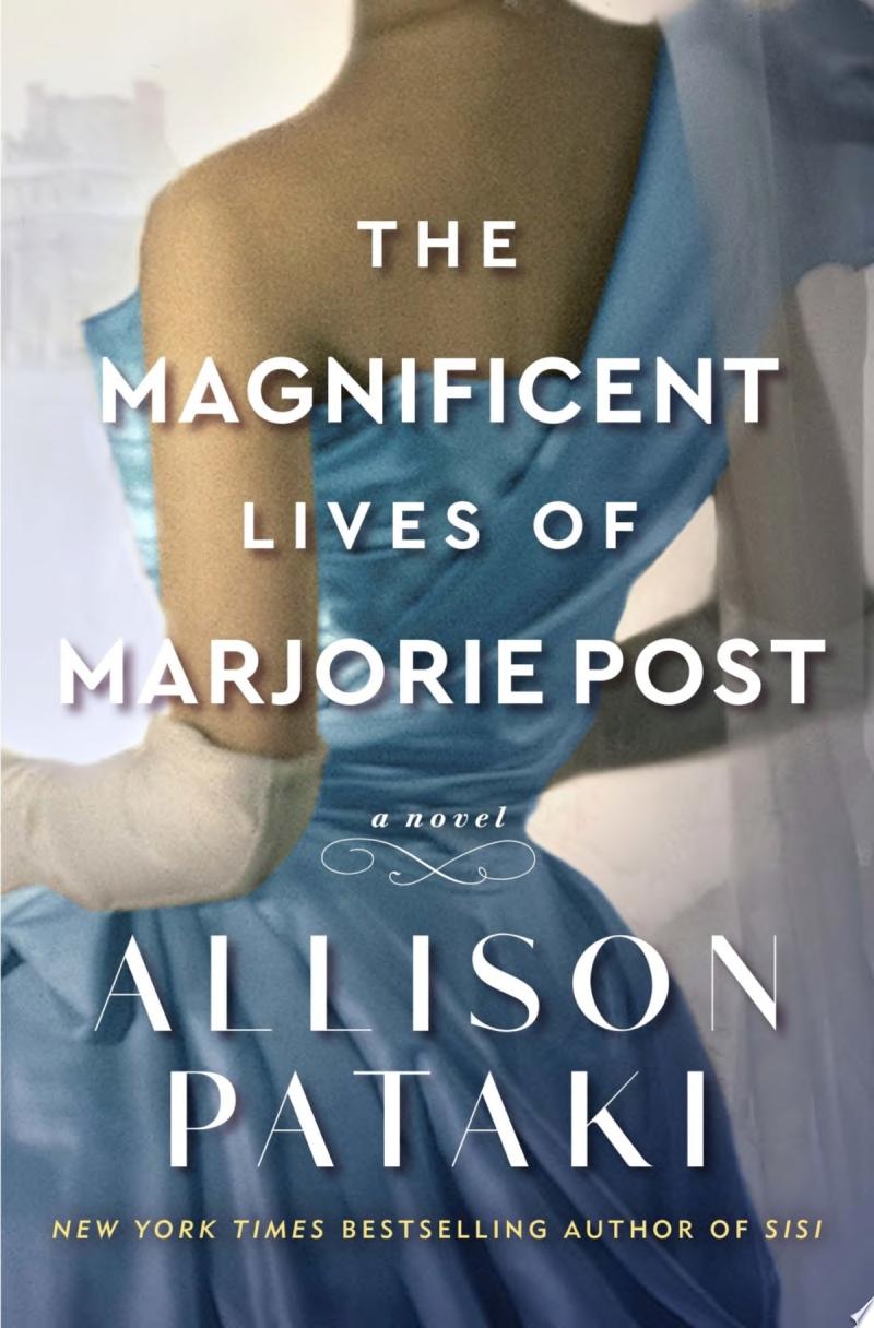 Image for "The Magnificent Lives of Marjorie Post"