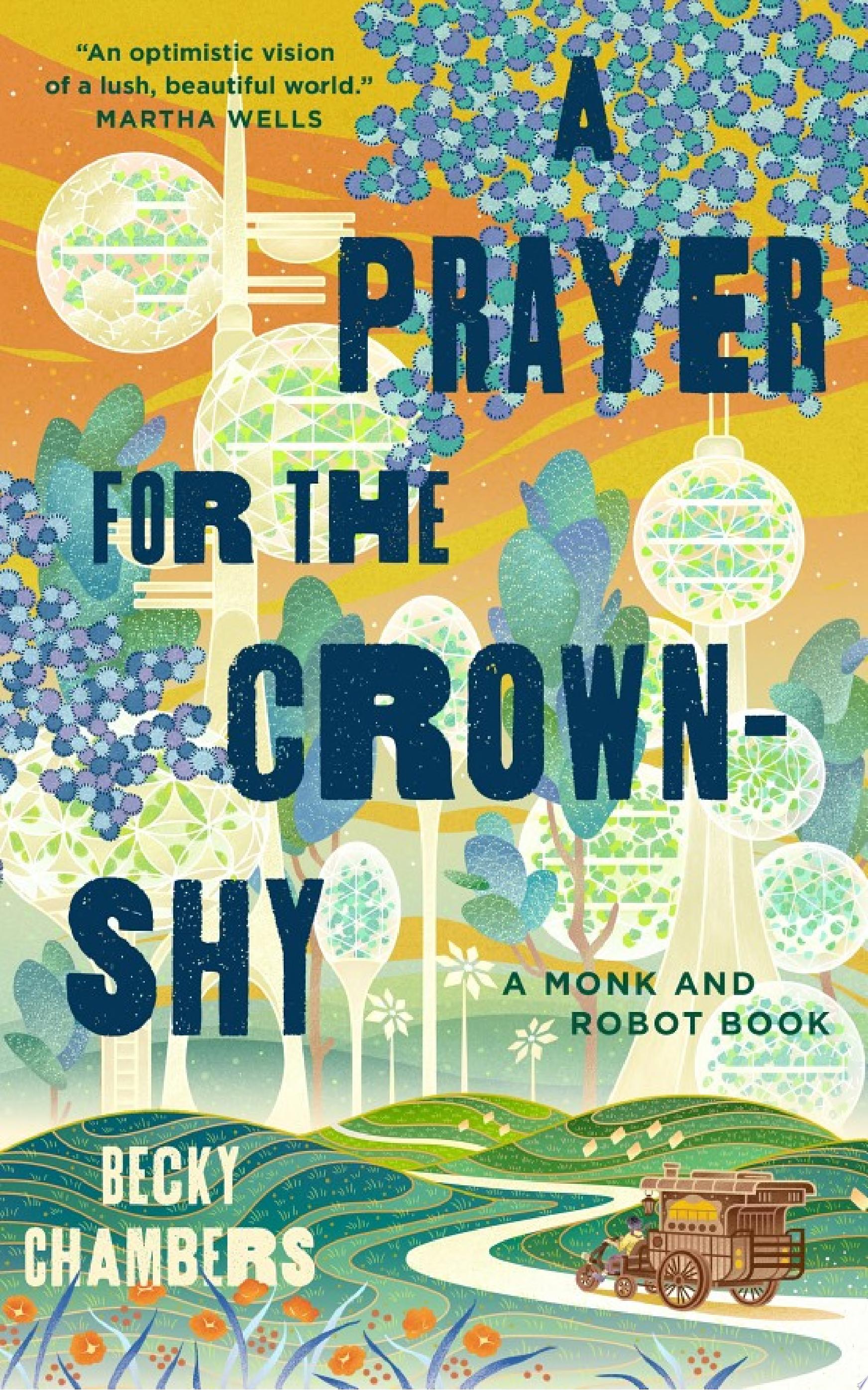 Image for "A Prayer for the Crown-Shy"