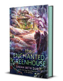 Image for "The Enchanted Greenhouse"