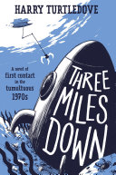 Image for "Three Miles Down"