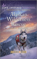 Image for "Alaskan Wilderness Rescue"