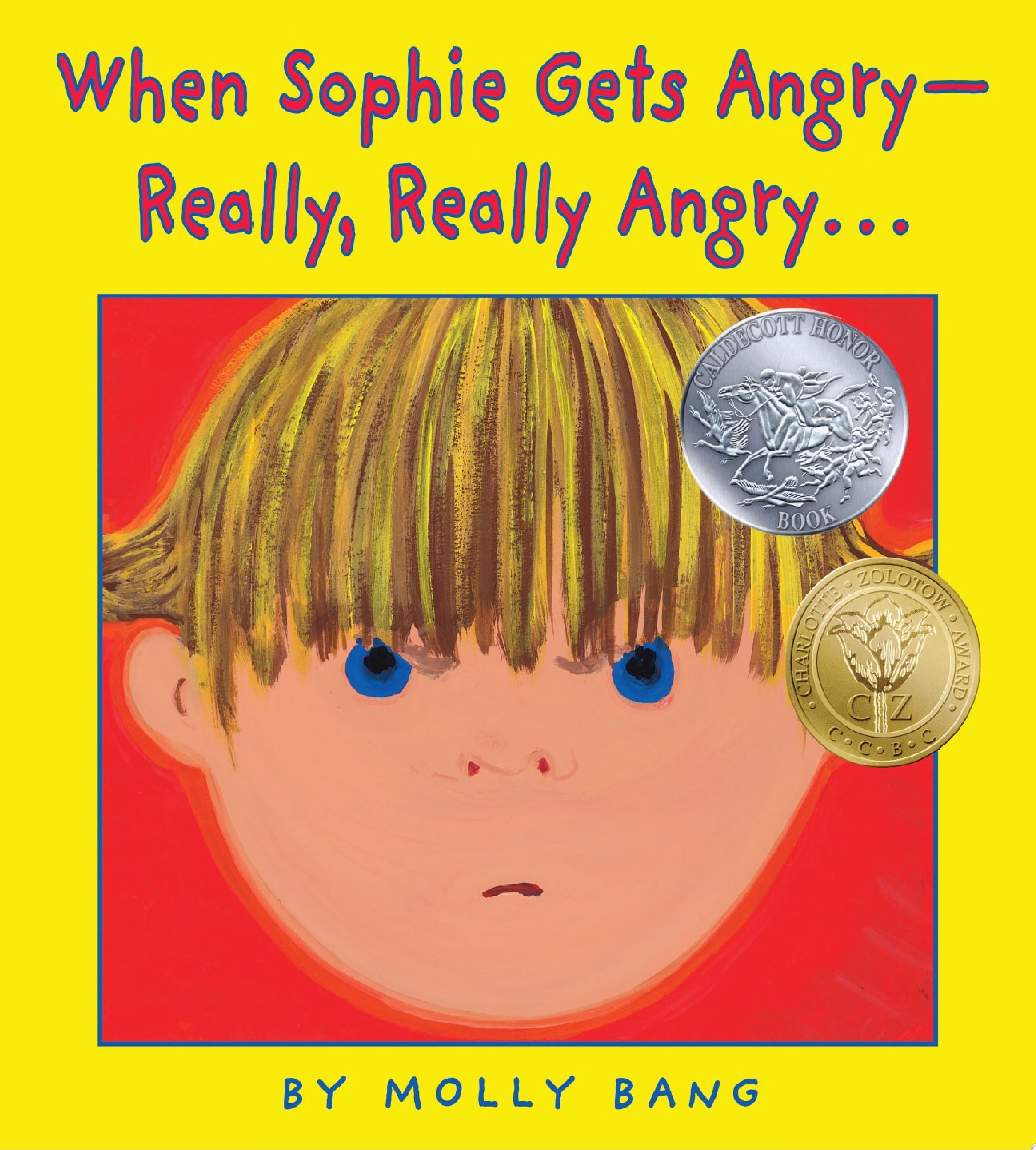 Image for "When Sophie Gets Angry--Really, Really Angry..."