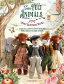 Image for "Sew Felt Animals from Apple Blossom Wood"