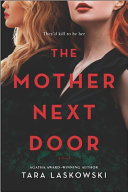 Image for "The Mother Next Door"