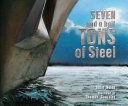Image for "Seven and a Half Tons of Steel"