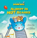 Image for "Albert is Not Scared"
