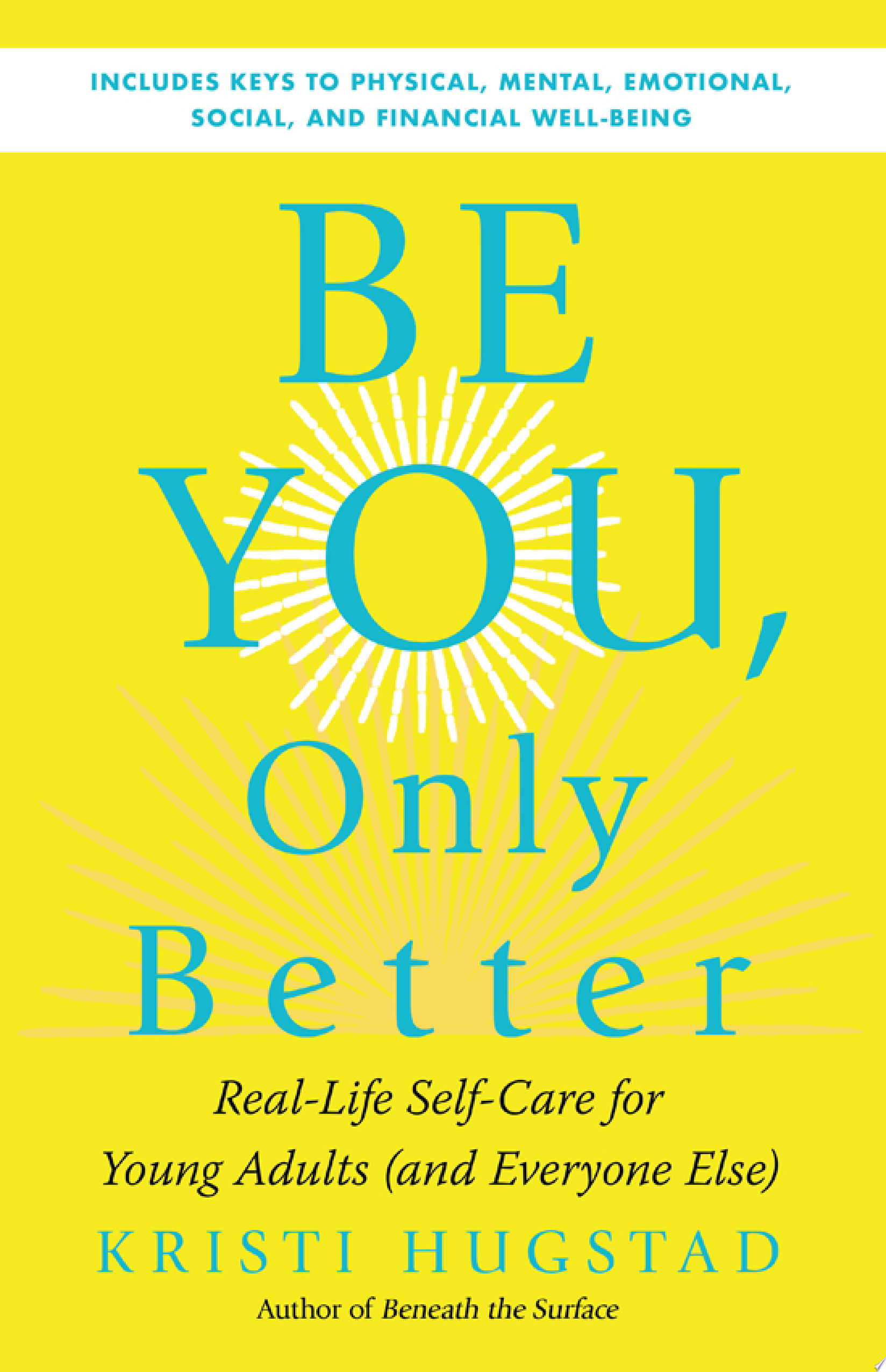 Image for "Be You, Only Better"