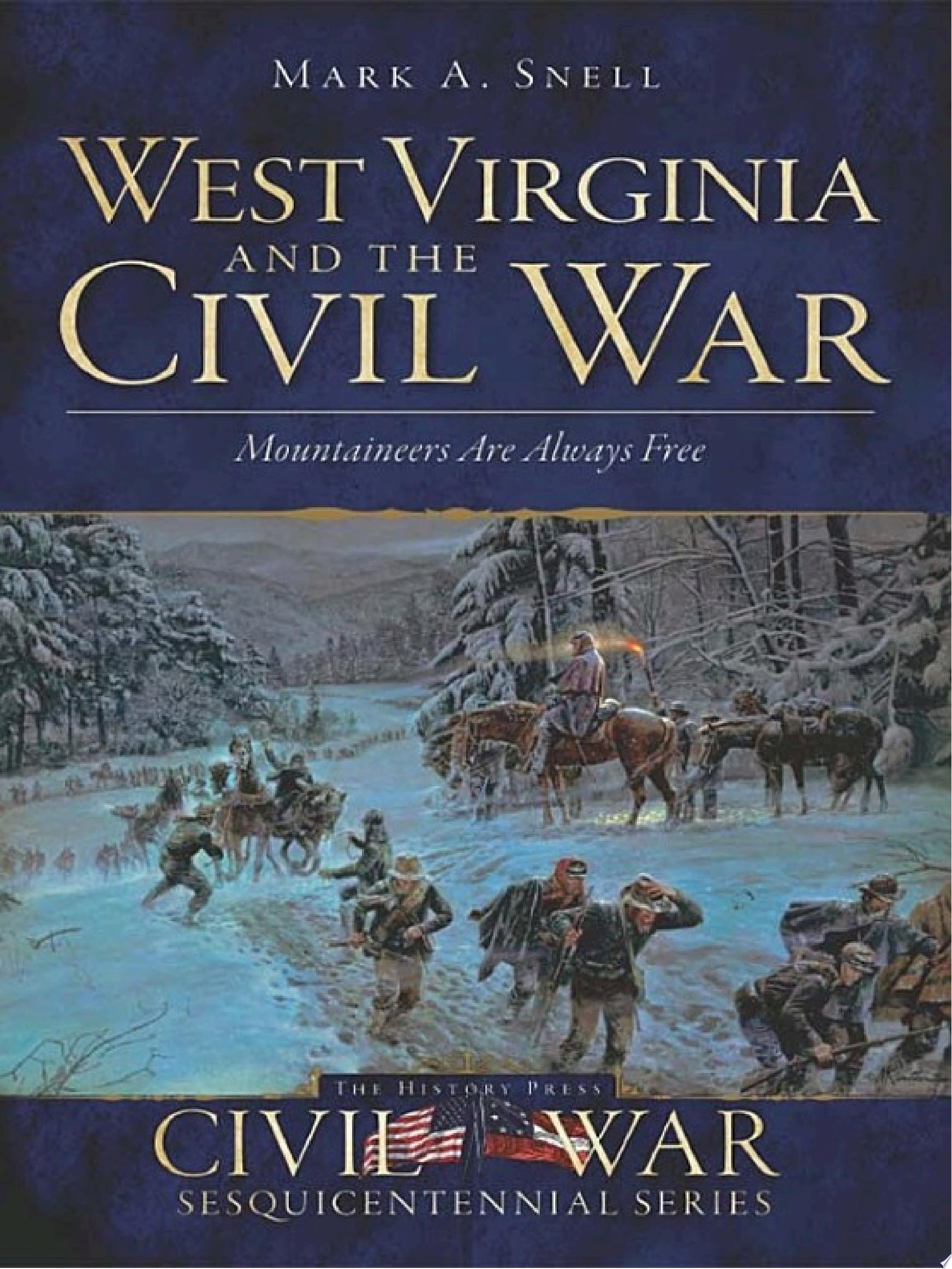 Image for "West Virginia and the Civil War"