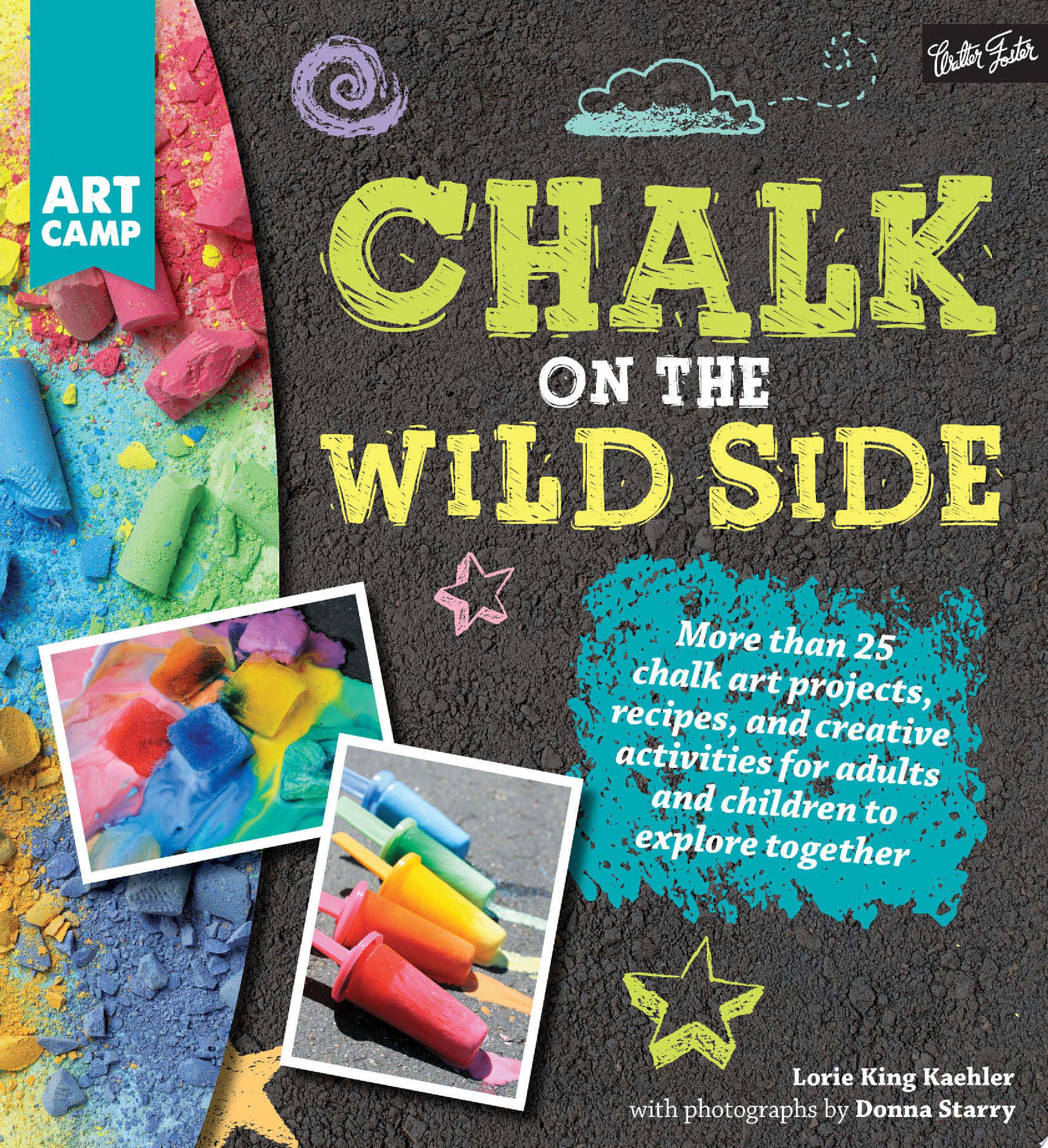 Image for "Chalk on the Wild Side"