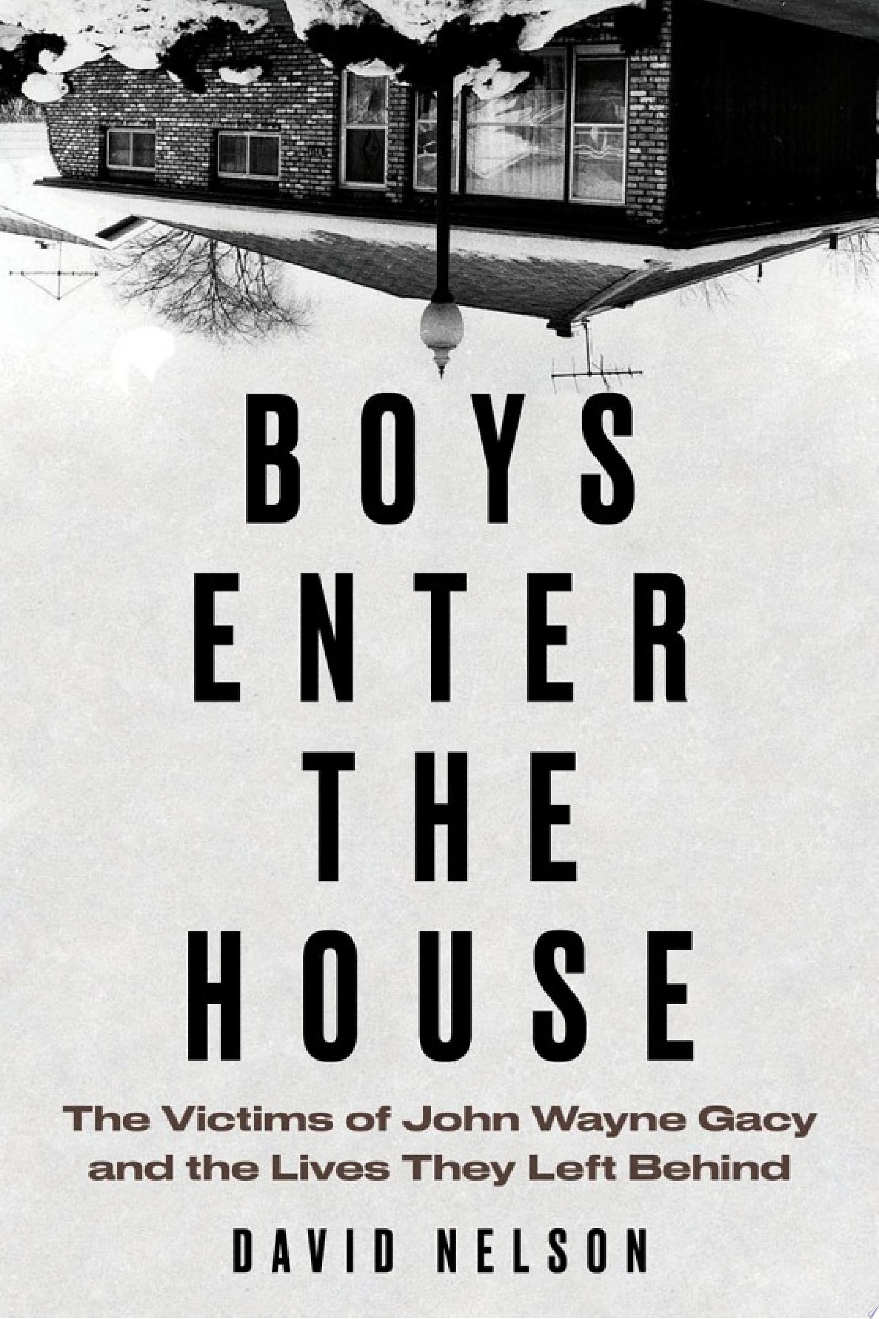 Image for "Boys Enter the House"
