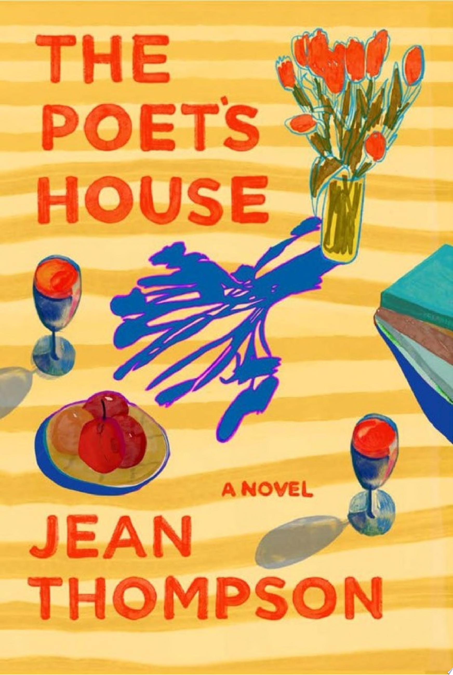 Image for "The Poet&#039;s House"