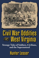 Image for "Civil War Oddities of West Virginia"