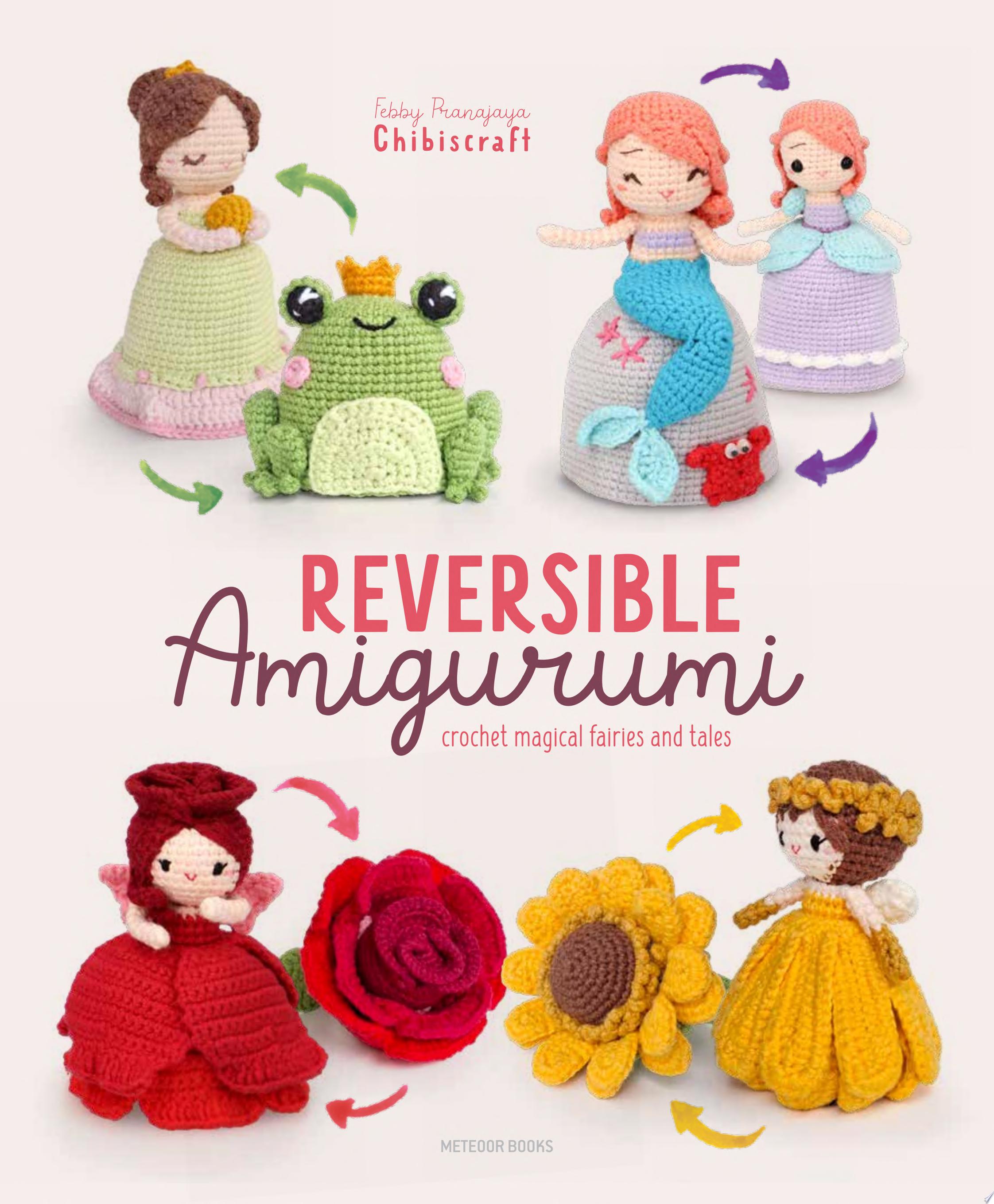 Image for "Reversible Amigurumi"