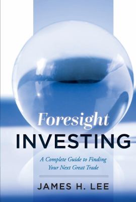 Foresight investing