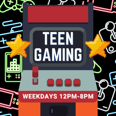 Teen Gaming Advertisement. Weekdays 12pm to 8pm