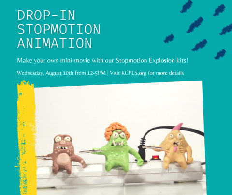 Drop In Stopmotion Animation on August 10 from 12-5