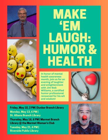 A flyer with event information for our Humor and Health Event Series