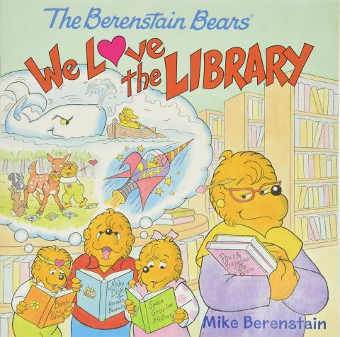 The Berenstain Bears "We Love the Library"