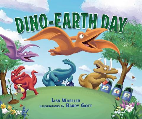 "Dino-Earth Day by Lisa Wheeler