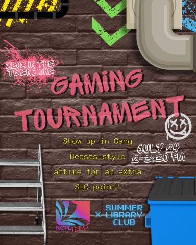 Xbox in the Teen Zone Gaming Tournament. Show up in Gang Beasts-style attire for an extra SLC point! July 24, 2-3:30PM. KCPL Teens x Summer Library Club.