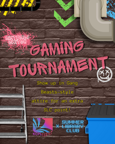 Nintendo Switch Gaming Tournament. Show up in Gang Beasts-style attire for an extra SLC point! KCPL Teens x Summer Library Club.