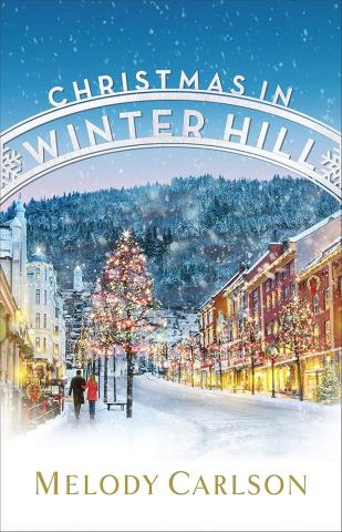 'Christmas in Winter Hill' by Melody Carson