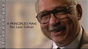 Image of Reverend Leon Sullivan, with the words A Principled Man" Rev. Leon Sullivan
