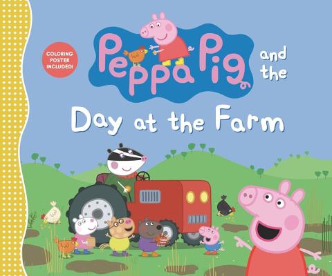"Peppa Pig and the Day at the Farm"