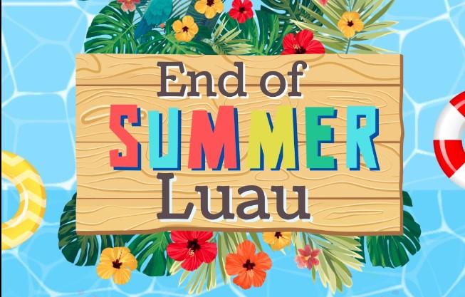 End of summer luau