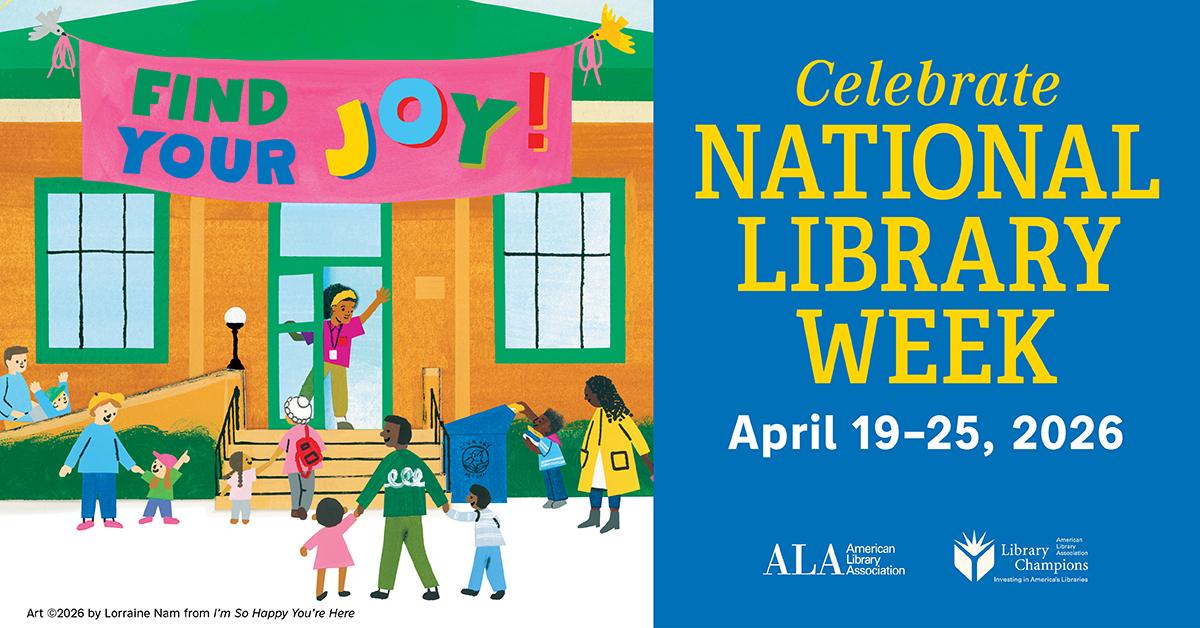 Colorful library on left side with blue poster on right that says "National Library Week"