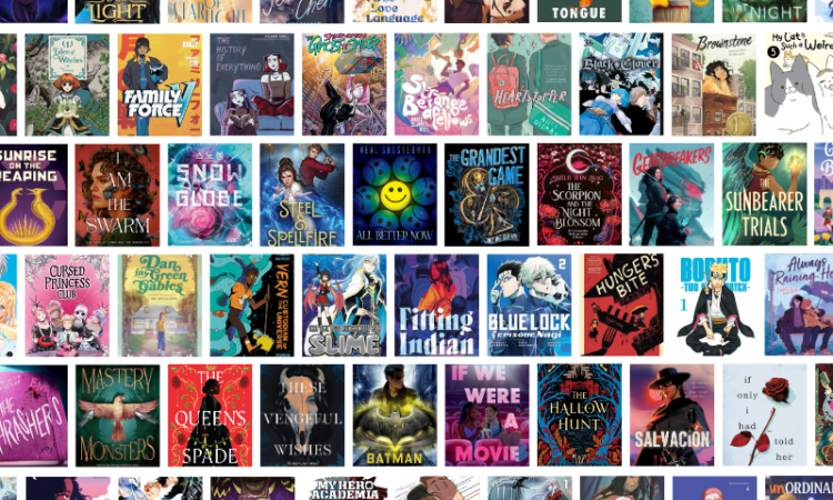 (About 50 covers of recent Teen/YA book/graphic novel releases.)